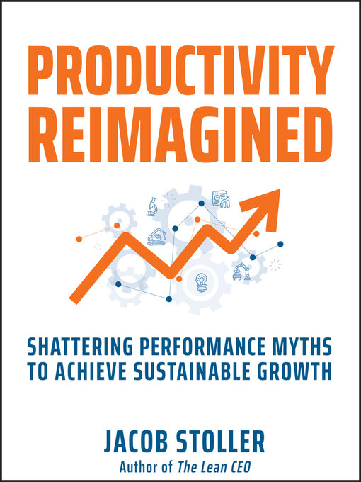 Title details for Productivity Reimagined by Jacob Stoller - Available